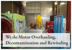Motor overhaul and Decontamination